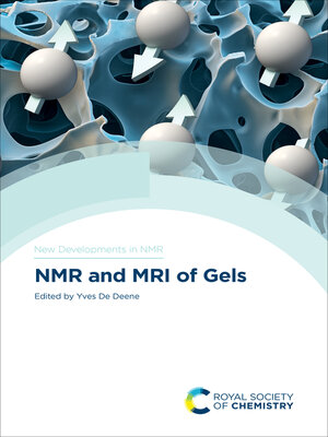 cover image of NMR and MRI of Gels